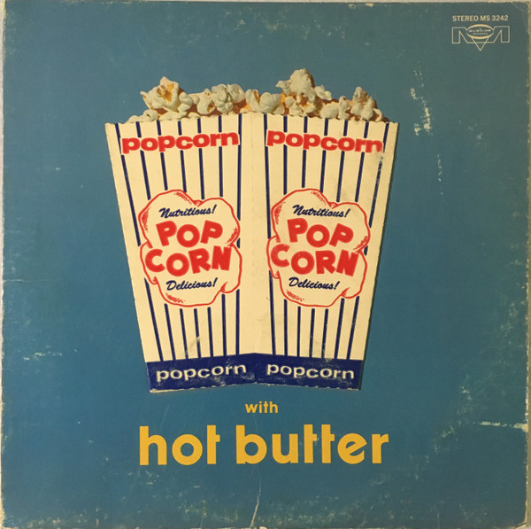 Hot Butter Popcorn Gimmick Sleeve Vinyl Discogs