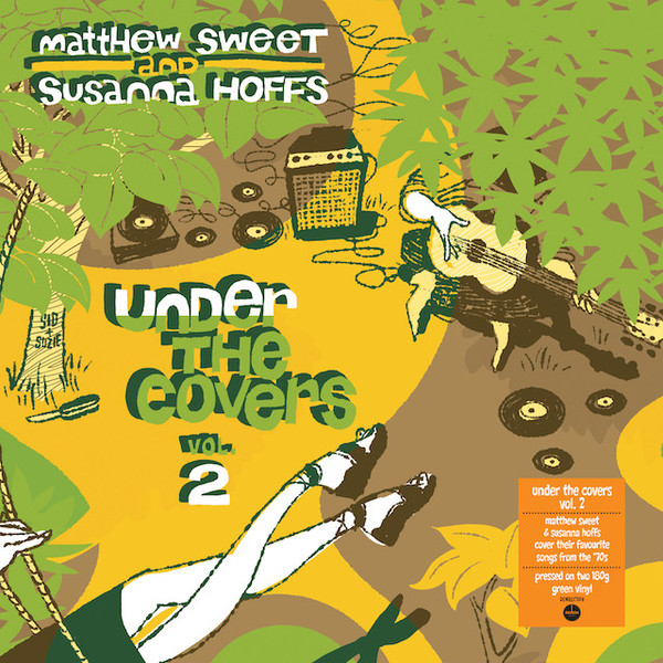 Matthew Sweet Susanna Hoffs Under The Covers Vol Green G Vinyl Discogs