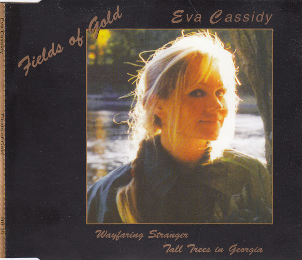 Eva Cassidy Fields Of Gold Cd Discogs