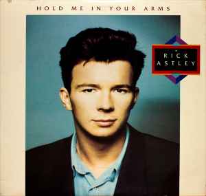 Rick Astley Hold Me In Your Arms Vinyl Discogs