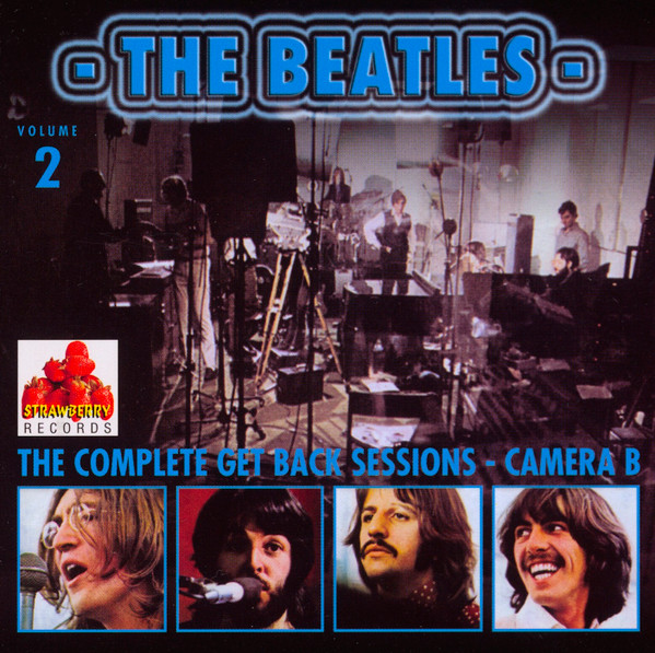The Beatles – The Complete Get Back Sessions - Camera B - Volume 2 