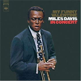 descargar álbum Miles Davis - My Funny Valentine Miles Davis In Concert