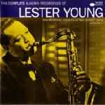 Cover of The Complete Aladdin Recordings Of Lester Young, 1995, CD