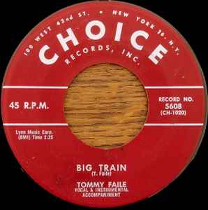 Tommy Faile - Big Train / Strangers No More album cover