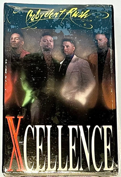 X-Cellence – Baby Don't Rush (1993, CD) - Discogs