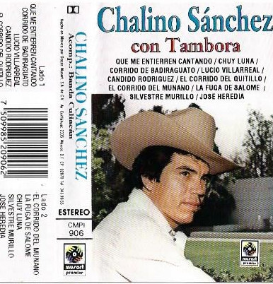 Chalino Sánchez Accomp: Banda Culiacán – Chalino Sánchez Con