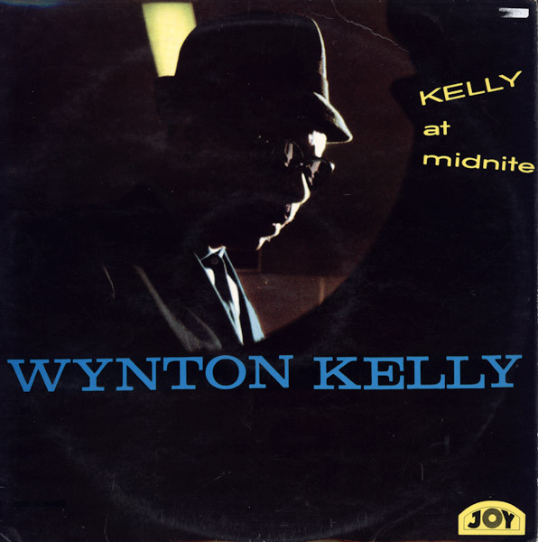 Wynton Kelly - Kelly At Midnite | Releases | Discogs