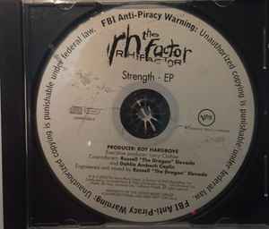 The RH Factor – Strength EP (2004, CD) - Discogs