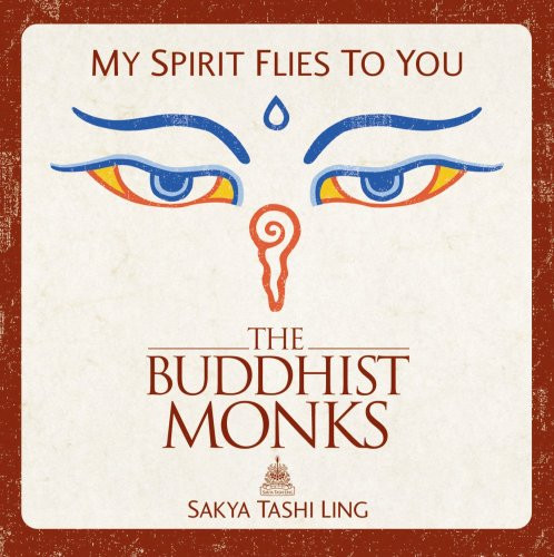 descargar álbum The Buddhist Monks - My Spirit Flies To You