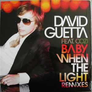 David Guetta - Baby When The Light (Remixes)