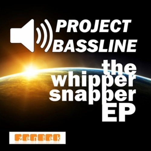 ladda ner album Project Bassline - Whipper Snapper EP