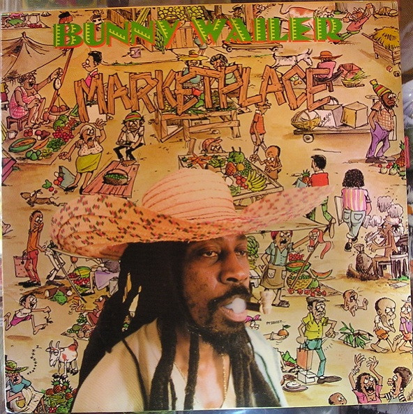 Bunny Wailer – Marketplace (1985, Vinyl) - Discogs