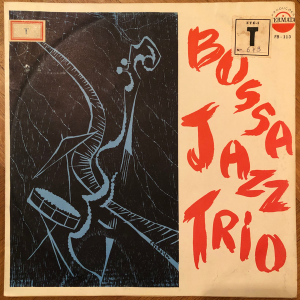 Bossa Jazz Trio (1965, Vinyl) - Discogs