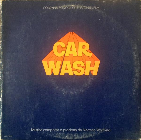 Rose Royce – Car Wash (Original Motion Picture Soundtrack) (1996 