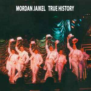 Mordan Jaikel - True History album cover