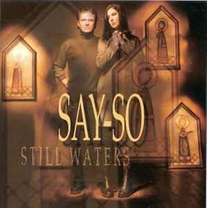 Say-So (2) - Still Waters album cover