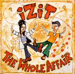 Izit - The Whole Affair album cover