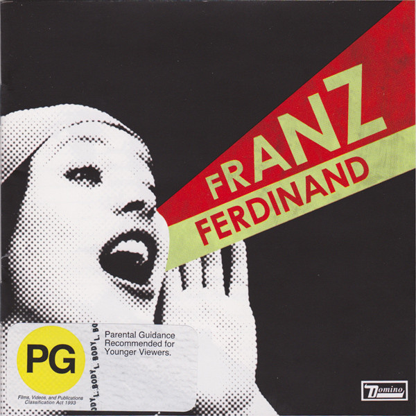 Franz Ferdinand - You Could Have It So Much Better | Releases