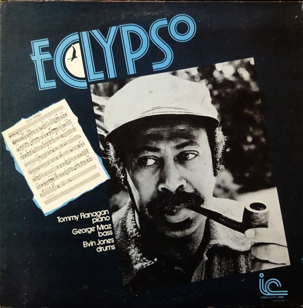 Tommy Flanagan Trio – Eclypso (1977, Vinyl) - Discogs