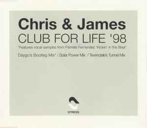 Chris & James - Club For Life '98 album cover