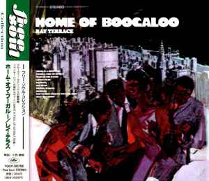 Ray Terrace – Home Of Boogaloo (1999, CD) - Discogs