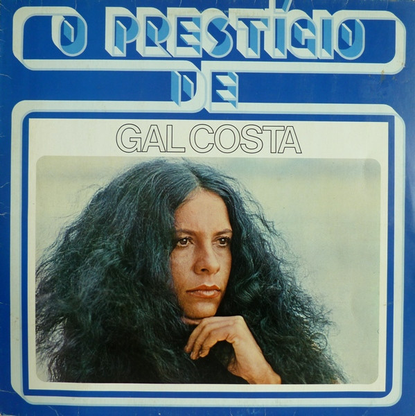 Gal Costa – O Prestígio De Gal Costa (1983, Vinyl) - Discogs