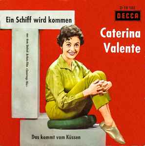 Caterina Valente - Ein Schiff Wird Kommen
