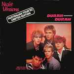Duran Duran – Night Versions (1982, Vinyl) - Discogs