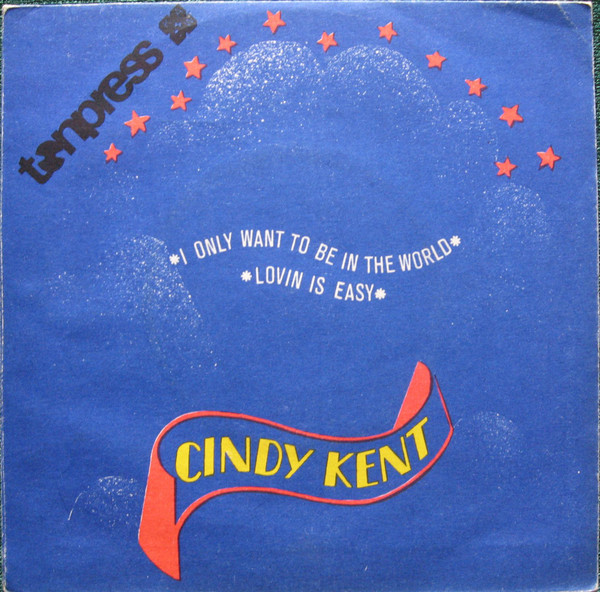 baixar álbum Cindy Kent - I Only Want To Be In The World