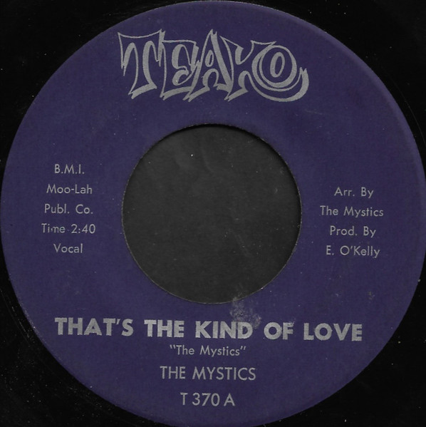 The Mystics – That's The Kind Of Love (Indigo label, Vinyl) - Discogs