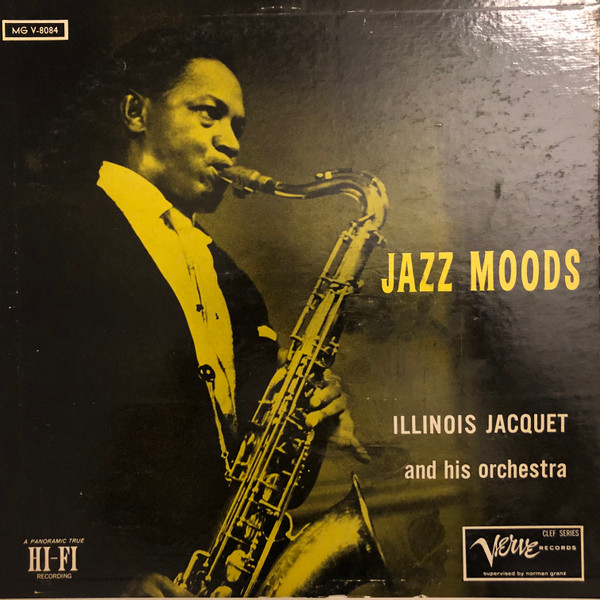 Illinois Jacquet – Jazz Moods (1955, Vinyl) - Discogs