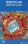 Cover of Shot Of Love, 1981, Cassette