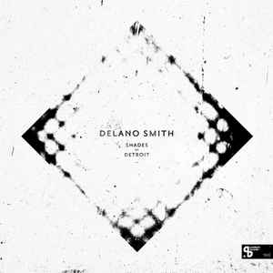 Delano Smith - Shades Of Detroit album cover
