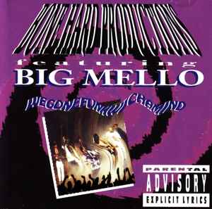 Big Mello - Wegonefunkwichamind album cover