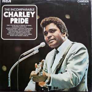 Charley Pride - The Incomparable Charley Pride album cover