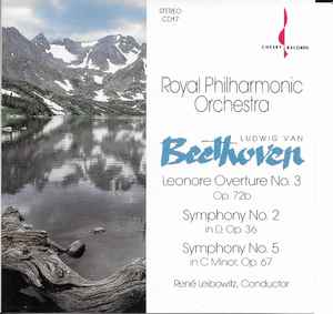 Beethoven - Leonore Overture No. 3; Symphony No. 2; Symphony No. 5 - Ludwig van Beethoven, The Royal Philharmonic Orchestra, René Leibowitz