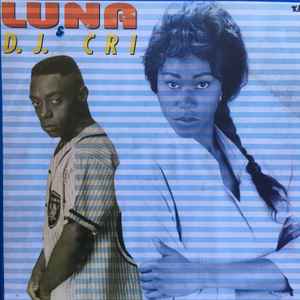 Luna & DJ Cri - Guarde Minha Voz album cover