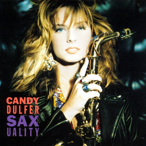 Candy Dulfer – Saxuality (1990, Vinyl) - Discogs
