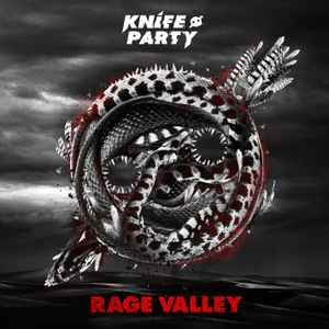 Knife Party - Rage Valley album cover