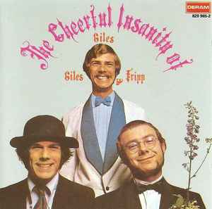 The Cheerful Insanity of Giles, Giles & Fripp