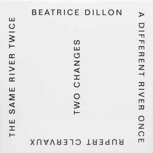 Beatrice Dillon And Rupert Clervaux Two Changes 2016 Vinyl