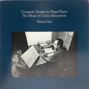 Conlon Nancarrow - Complete Studies For Player Piano Volume Two