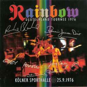 Live In Köln 1976 - Kölner Sporthalle 25.9.1976 - Rainbow