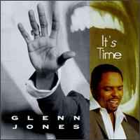 Glenn Jones - It's Time