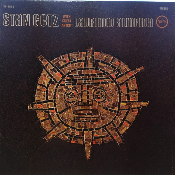 Stan Getz With Laurindo Almeida - Stan Getz With Guest Artist