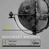 Movement Machina - High Speed / Night King