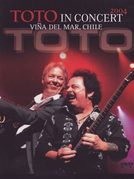 Toto – In Concert 2004 Viña Del Mar, Chile (2012, DVD) - Discogs