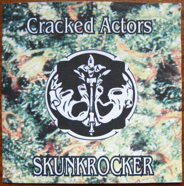 Album herunterladen Cracked Actors - Skunkrocker