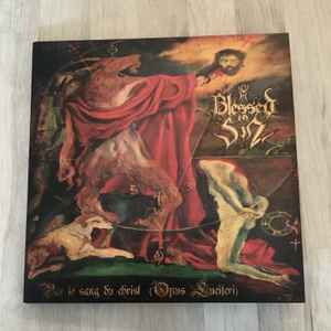 Blessed In Sin – Par Le Sang Du Christ (Opus Luciferi) (2020