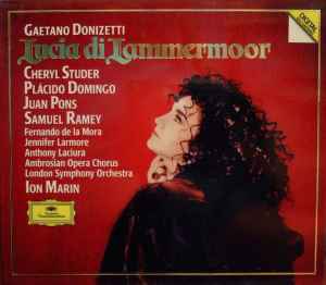 Gaetano Donizetti / Ion Marin – Lucia Di Lammermoor (1993, CD